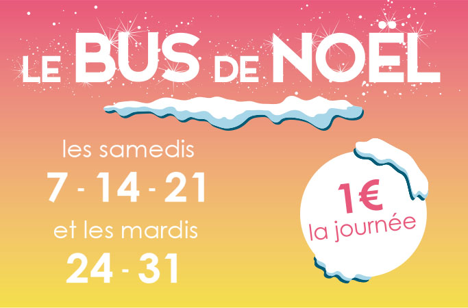  Profitez du Bus de Noël ! 