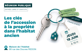 Réunion publique | Accéder à la propriété dans l'habitat ancien